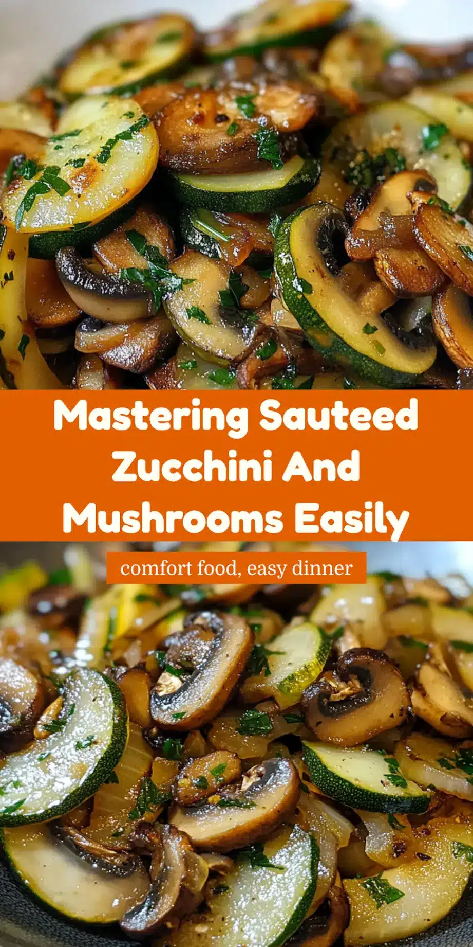 Mastering sauteed zucchini, mushrooms, and onions - clean and uncluttered hero view