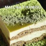 MATCHA TIRAMISU centered hero view, clean and uncluttered