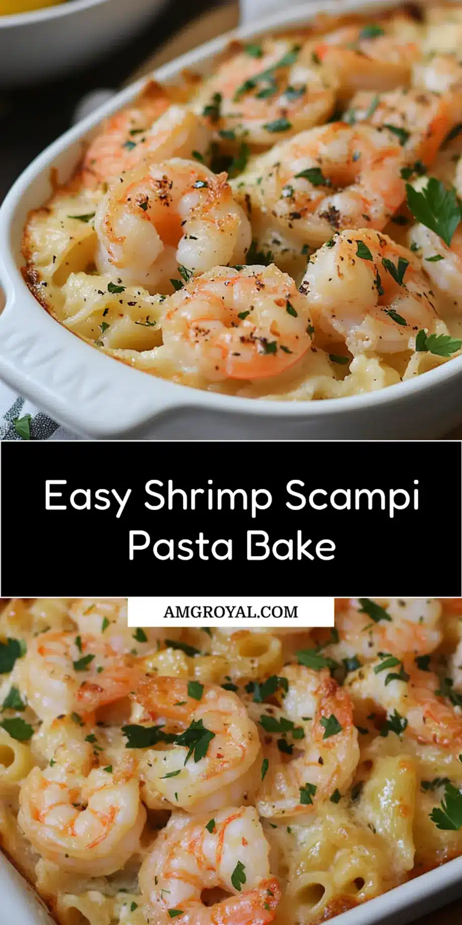 Finished shrimp scampi pasta bake with golden bubbly cheese top