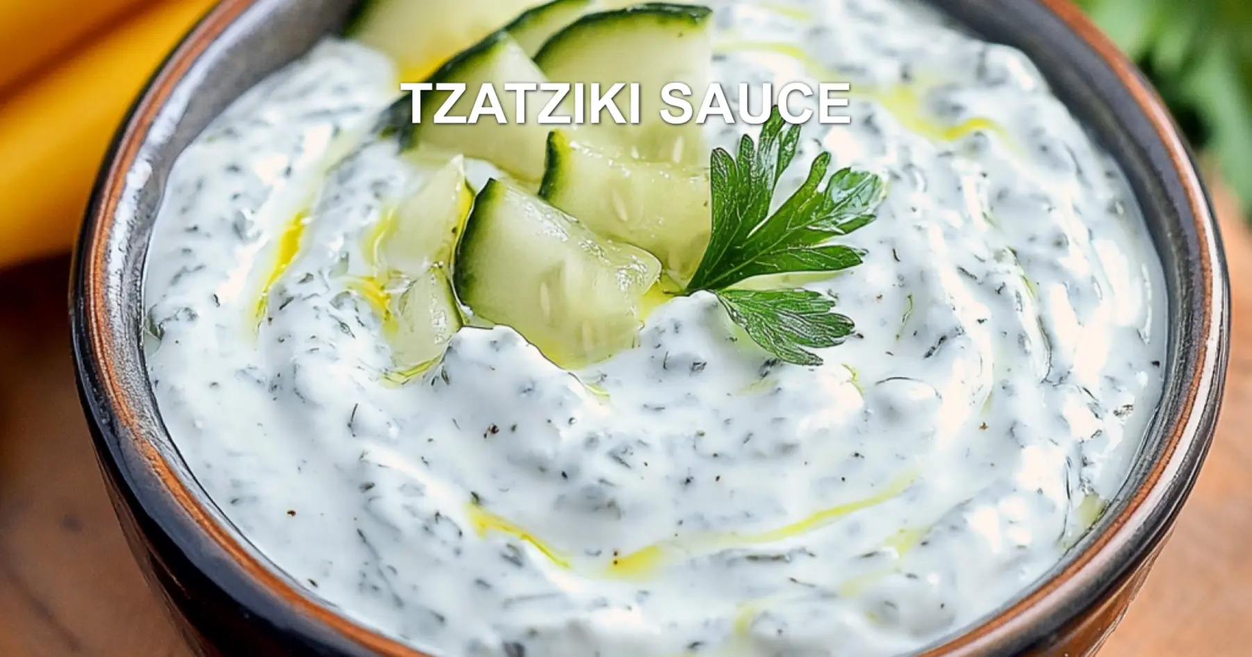 Tzatziki Sauce Recipe: Easy Homemade Greek Delight