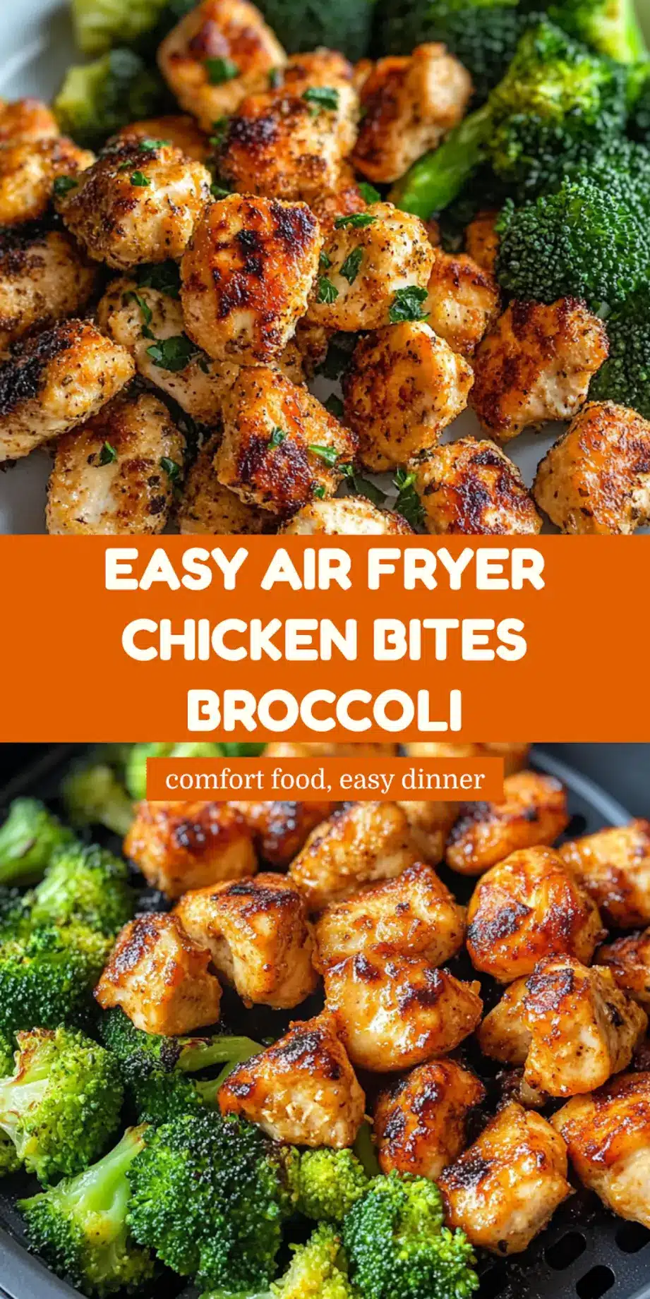 AIR FRYER CHICKEN BITES AND BROCCOLI centered hero view, clean and uncluttered_pin