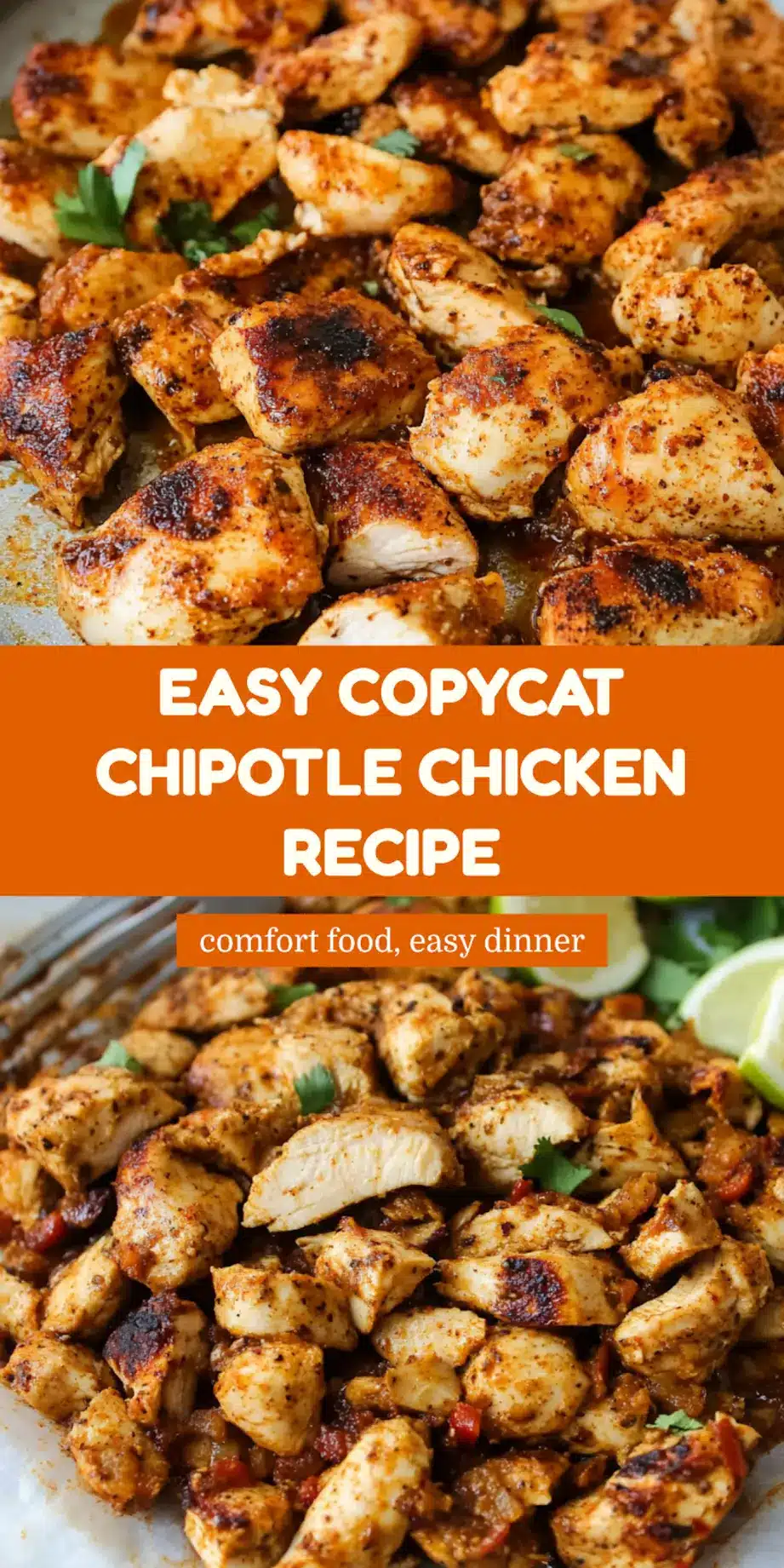 COPYCAT CHIPOTLE CHICKEN RECIPE centered hero view, clean and uncluttered