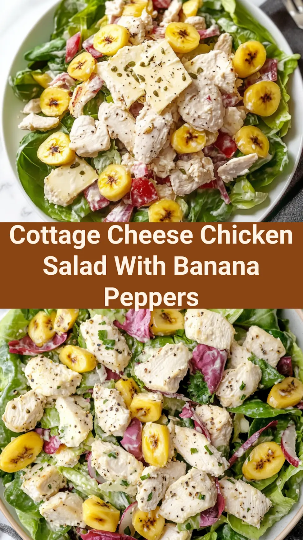 Cottage Cheese Chicken Salad with Banana Peppers Easy Weeknight Dinner 7 Cottage Cheese Chicken Salad with Banana Peppers centered hero view, clean and uncluttered