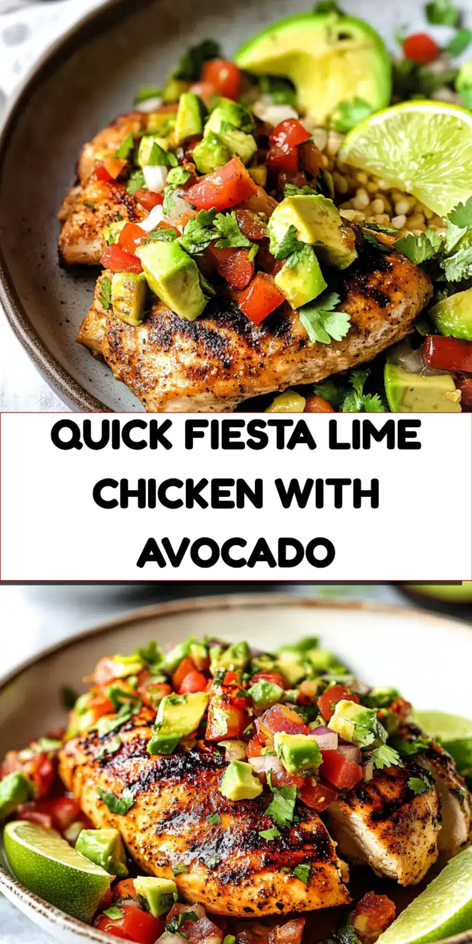 Fiesta Lime Chicken Recipe with Avocado Easy Fresh 7 FIESTA LIME CHICKEN RECIPE WITH AVOCADO centered hero view, clean and uncluttered