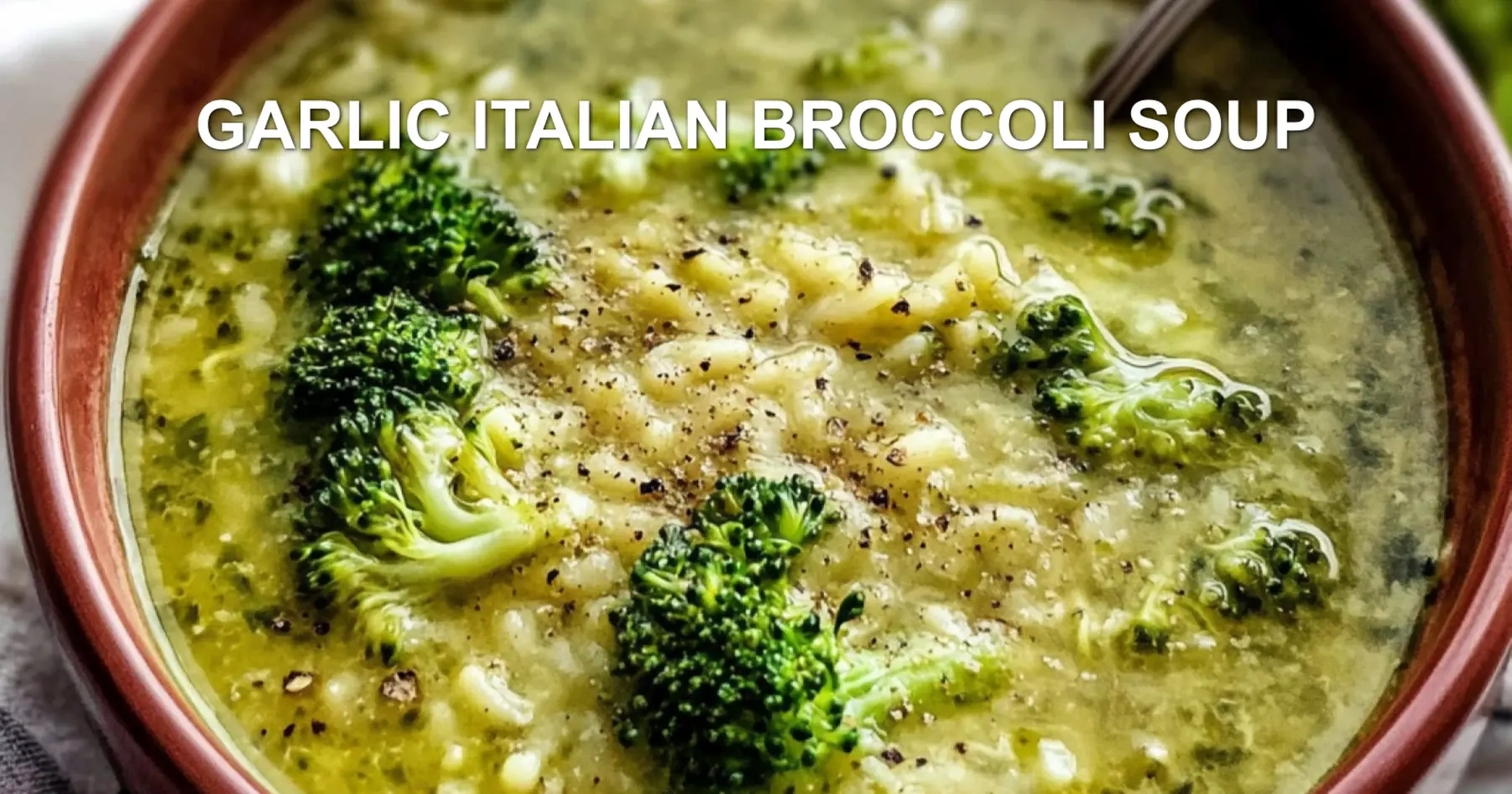 Garlic Italian Broccoli Soup Recipe Easy and Delicious
