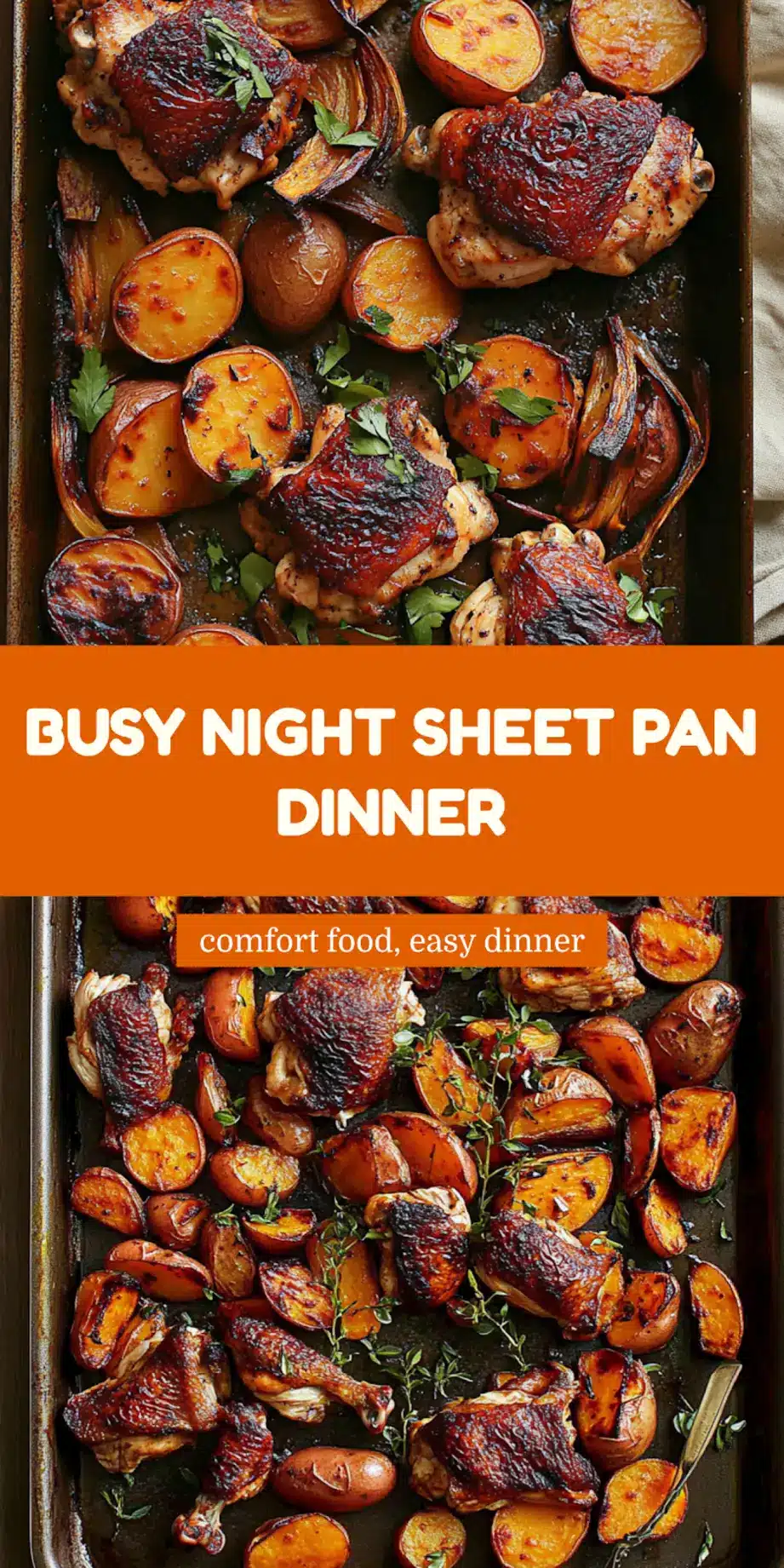 Sheet Pan Chicken and Sweet Potatoes Easy Weeknight Meal 7 Sheet pan chicken and sweet potatoes centered hero view, clean and uncluttered pin