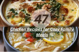 Chicken Recipes for Cozy Family Meals