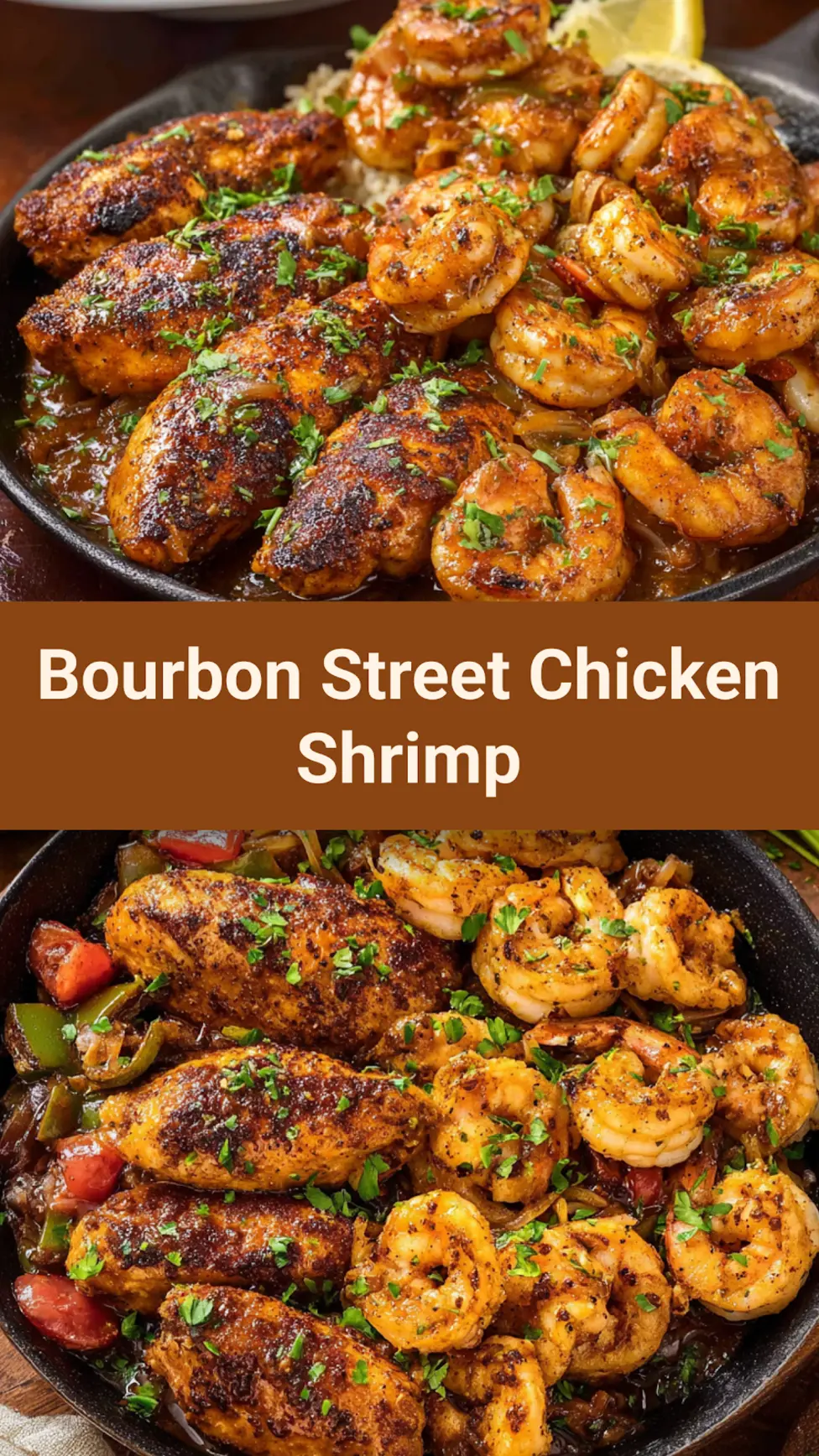 Bourbon Street Chicken and Shrimp recipe, served and ready to eat, easy homemade dish