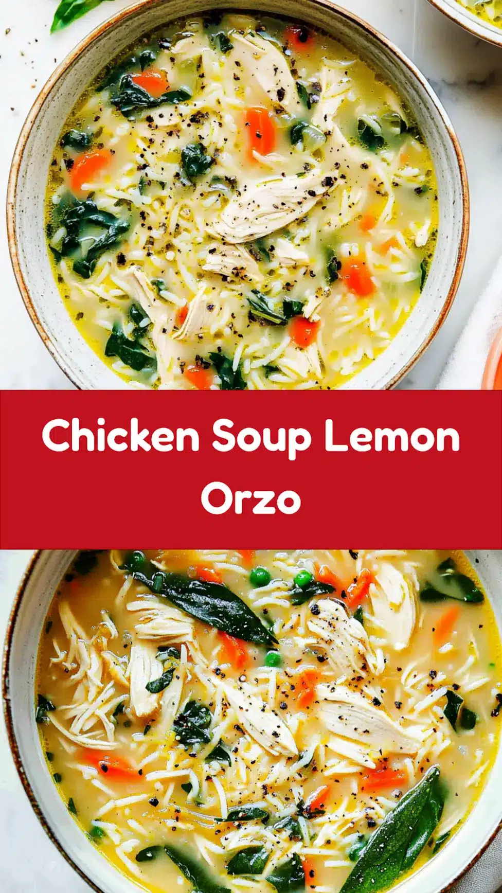 Spring Chicken Soup Lemon Orzo Cozy Simple Weeknight Dinner 7 CHICKEN SOUP LEMON ORZO recipe, served and ready to eat, easy homemade dinner