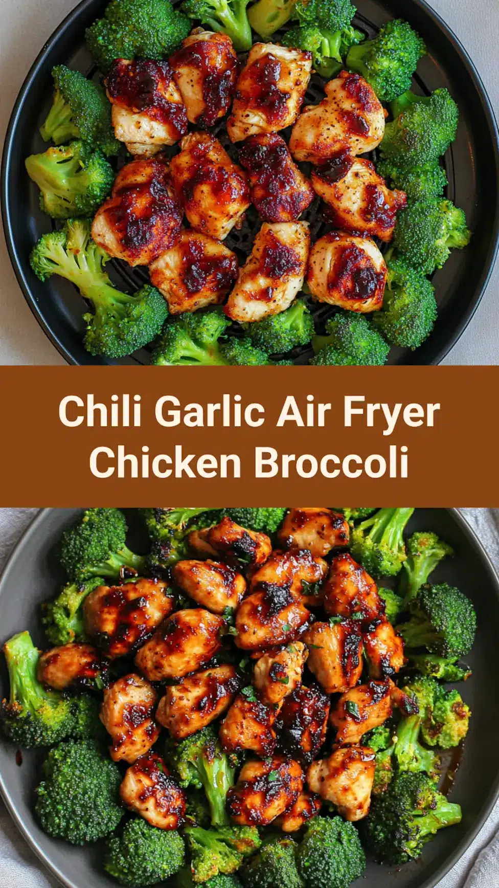 Chili Garlic Air Fryer Chicken Broccoli recipe, served and ready to eat, easy homemade dinner