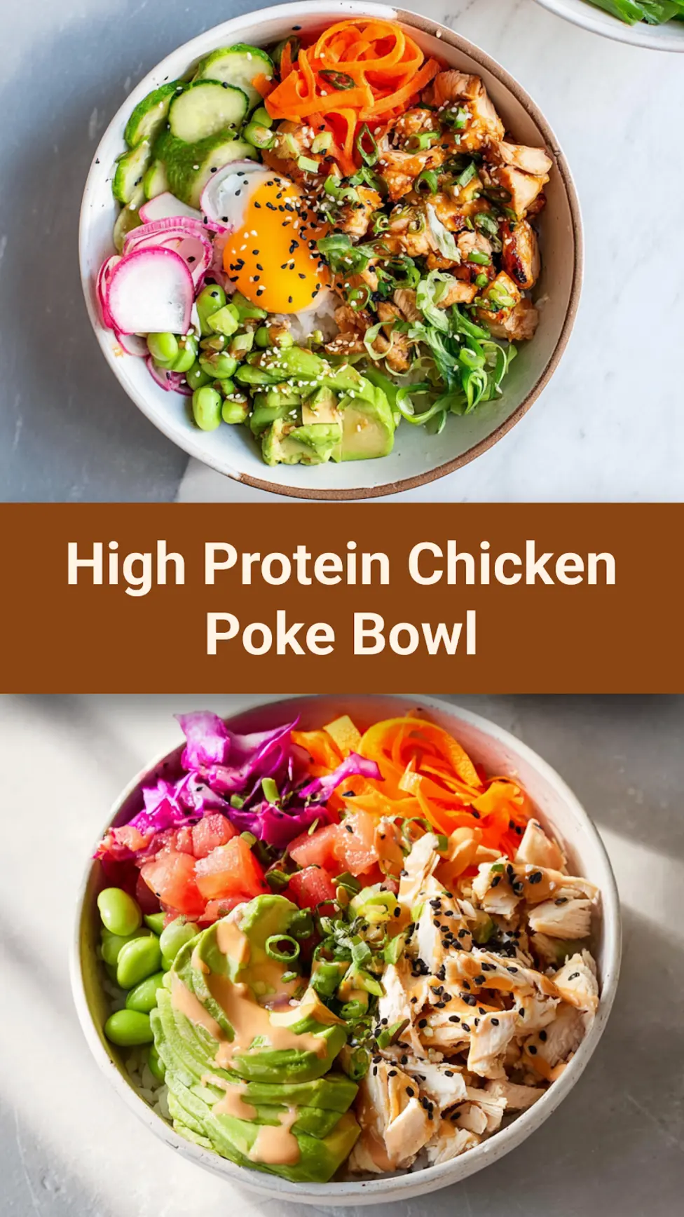 High Protein Chicken Poke Bowl recipe, served and ready to eat, easy homemade dinner