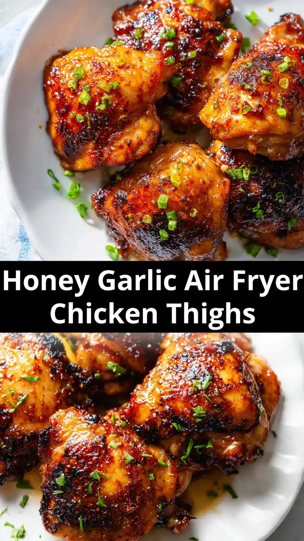 Honey Garlic Air Fryer Chicken Thighs Your New Favorite 7 Honey Garlic Air Fryer Chicken Thighs recipe, served and ready to eat, easy homemade dinner