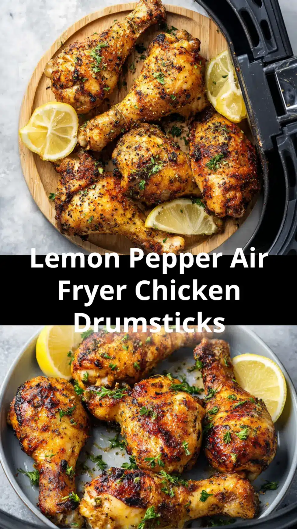 Lemon Pepper Air Fryer Chicken Drumsticks So Crispy Perfect 7 Lemon Pepper Air Fryer Chicken Drumsticks recipe, served and ready to eat, easy homemade dinner
