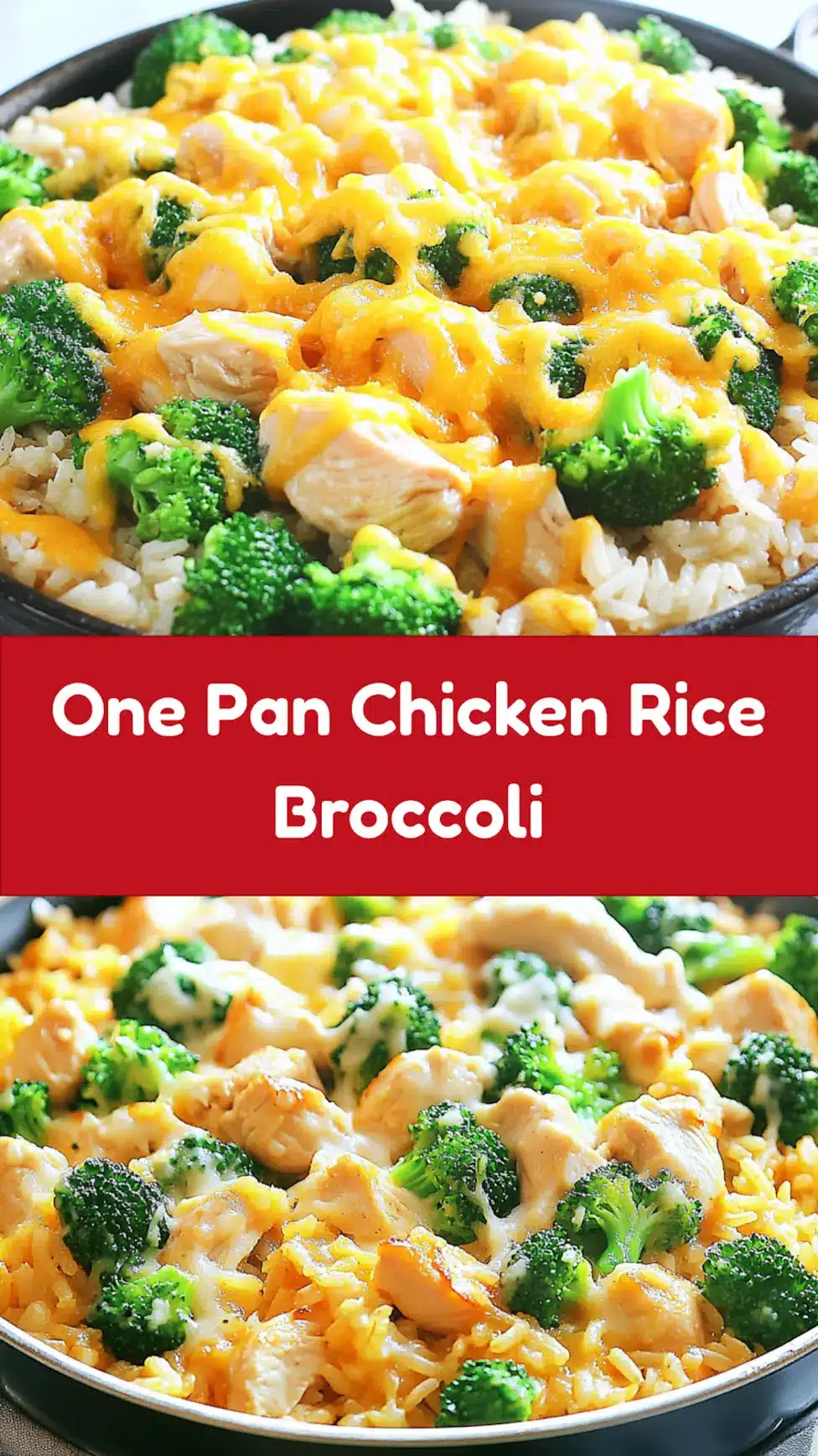 One Pan Chicken Rice Broccoli Comforting Easy Weeknight 7 One Pan Chicken Rice Broccoli recipe served ready to eat easy homemade dinner