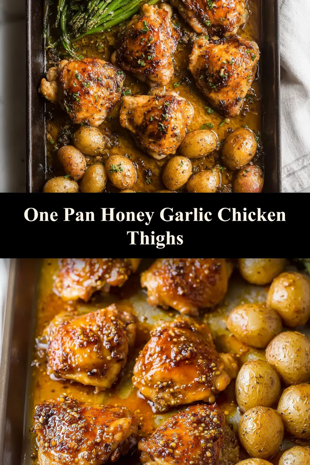 One Pan Honey Garlic Chicken Thighs recipe, served and ready to eat, easy homemade dish