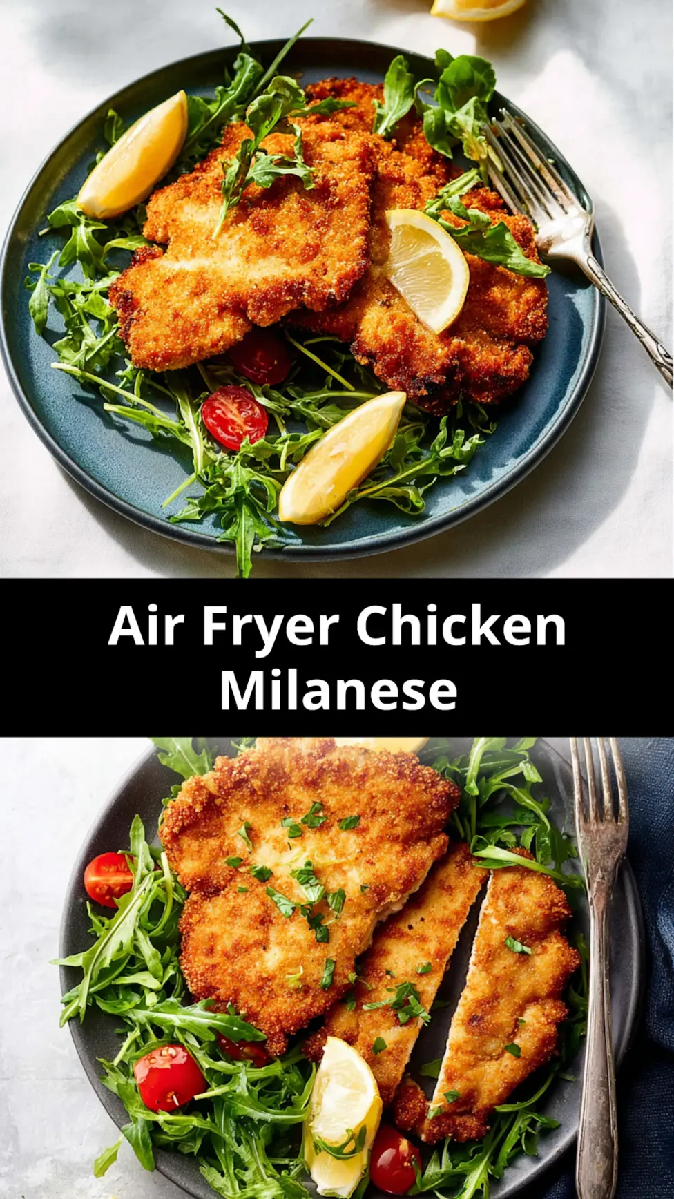 Air Fryer Chicken Milanese Italian recipe, served and ready to eat, easy homemade dish