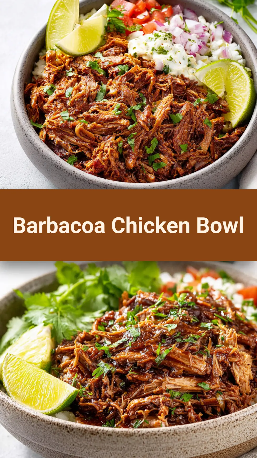 Chipotle Barbacoa Chicken Bowl served in a bowl  easy homemade slow cooker recipe pin
