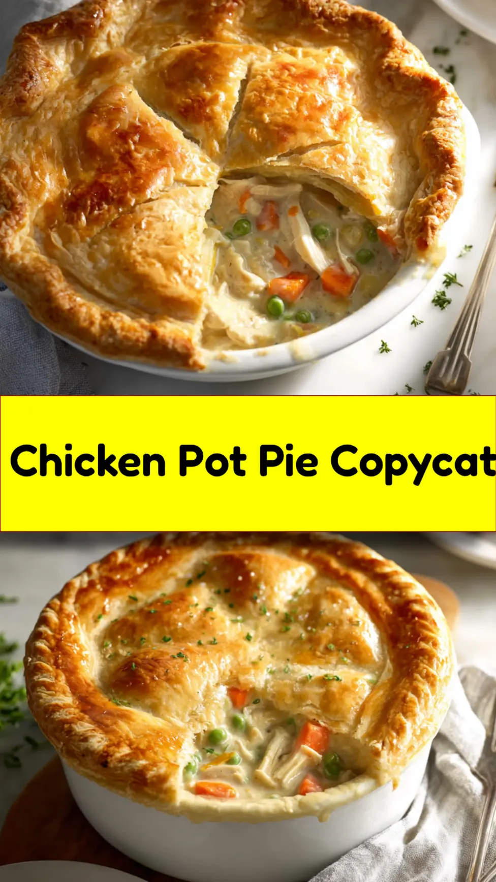 Marie Callender Chicken Pot Pie recipe, served and ready to eat, easy homemade dish