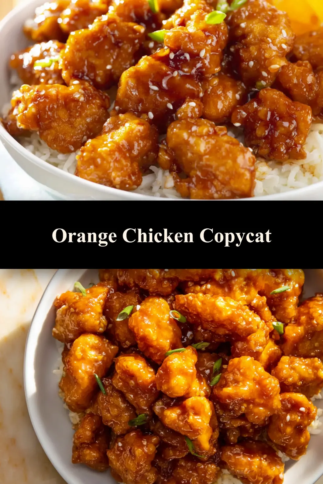 Orange Chicken Copycat recipe, served and ready to eat, easy homemade dish_pin