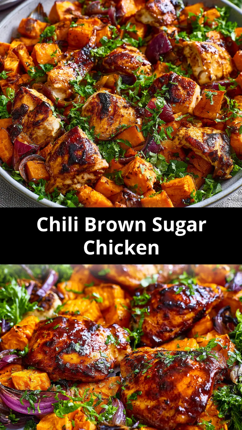 Chili Brown Sugar Chicken and Sweet Potatoes Makes This Cozy Dinner Your New Favorite 7 Chili Brown Sugar Chicken and Sweet Potatoes recipe, served and ready to eat, easy homemade dish