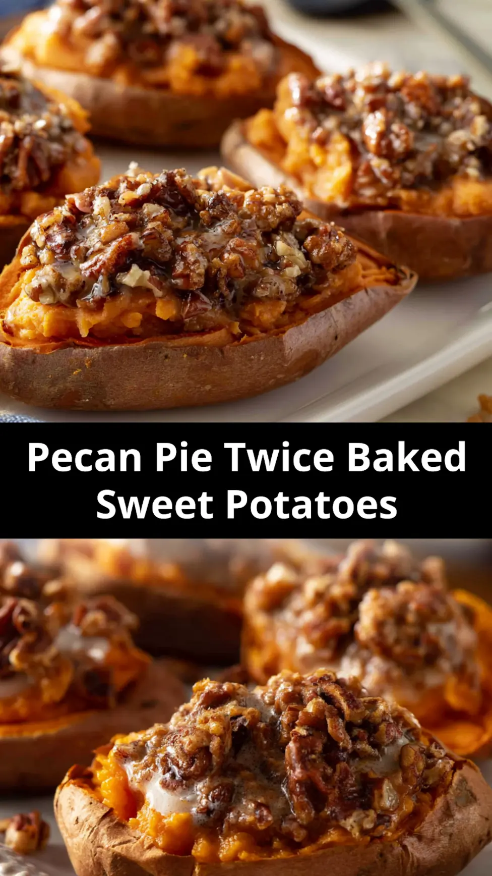 Pecan Pie Twice Baked Sweet Potatoes Make Your Holiday Table Feel New and Special 7 Pecan Pie Twice Baked Sweet Potatoes recipe, served and ready to eat, easy homemade dish